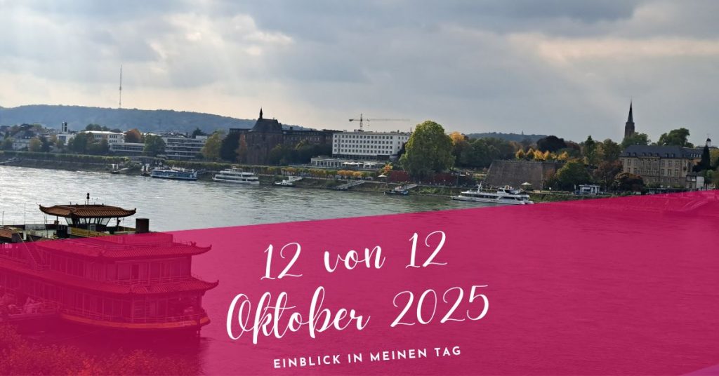 12 von 12 Oktober 2025