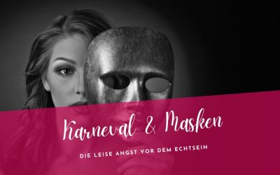 Fest der Masken oder die Angst vorm Echtsein
