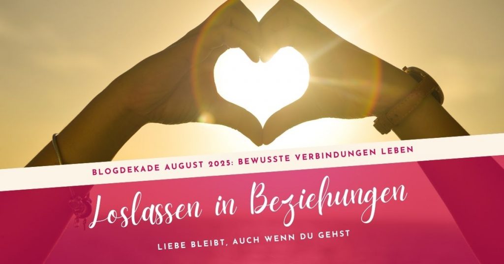Loslassen in Beziehungen